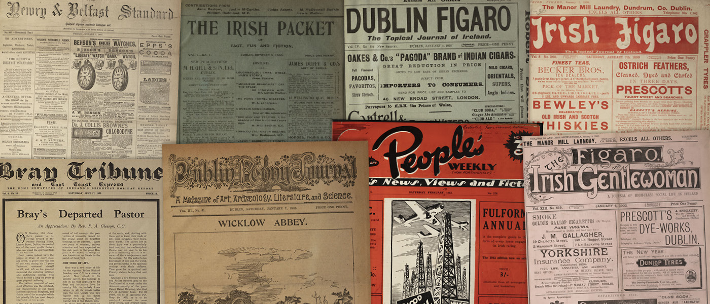 Various source media, British Library Newspapers: Part VI: Ireland, 1783-1950!''