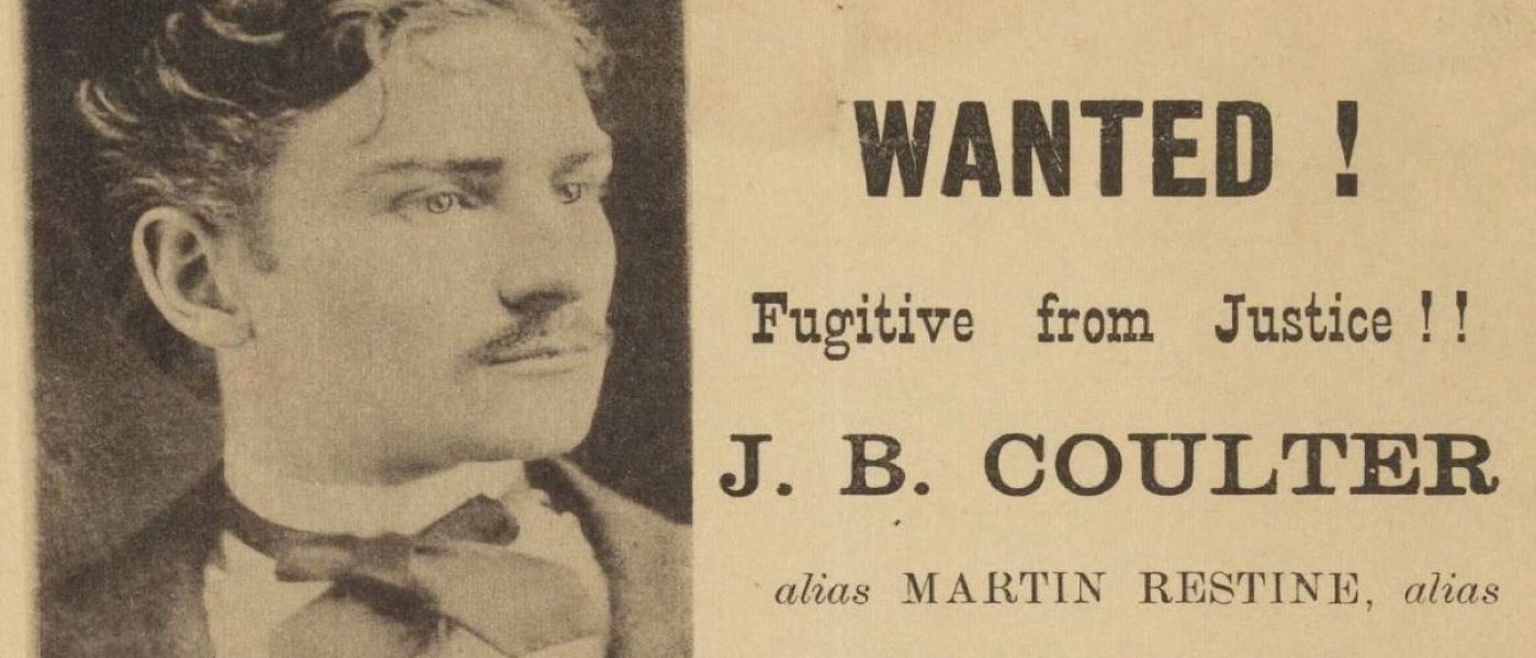 Wanted! Fugitive from Justice! J.B. Coulter Poster