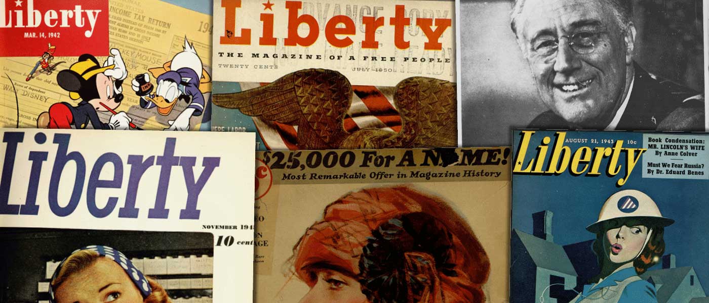 Various source media. Liberty Magazine Historical Archive, 1924–1950