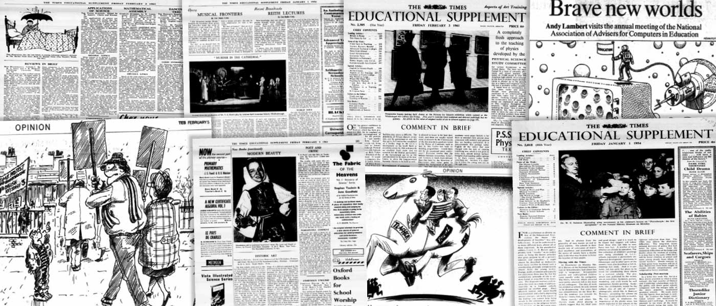 Various source media. Times Educational Supplement Historical Archive!''