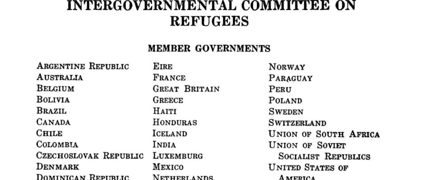 I G C - Fourth Plenary Meeting. 15 Aug. 1944. MS Intergovernmental Committee on Refugees. National Archives (United States). Archives Unbound, link.gale.com/apps/doc/SC5100407497/GDSC?u=asiademo&sid=bookmark-GDSC&xid=dac35182&pg=6.!''