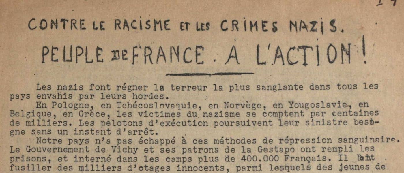 French Leaflets : Jews And Jewish Underground Groups: Contre Le Racisme Et Les Crimes Nazis. Peuple De France. A L'action. n.d. MS Jewish Underground Resistance: The David Diamant Collection. McMaster University Library. Archives Unbound, link.gale.com/apps/doc/SC5104246801/GDSC?u=asiademo&sid=bookmark-GDSC&xid=658dbb4e&pg=1.!''