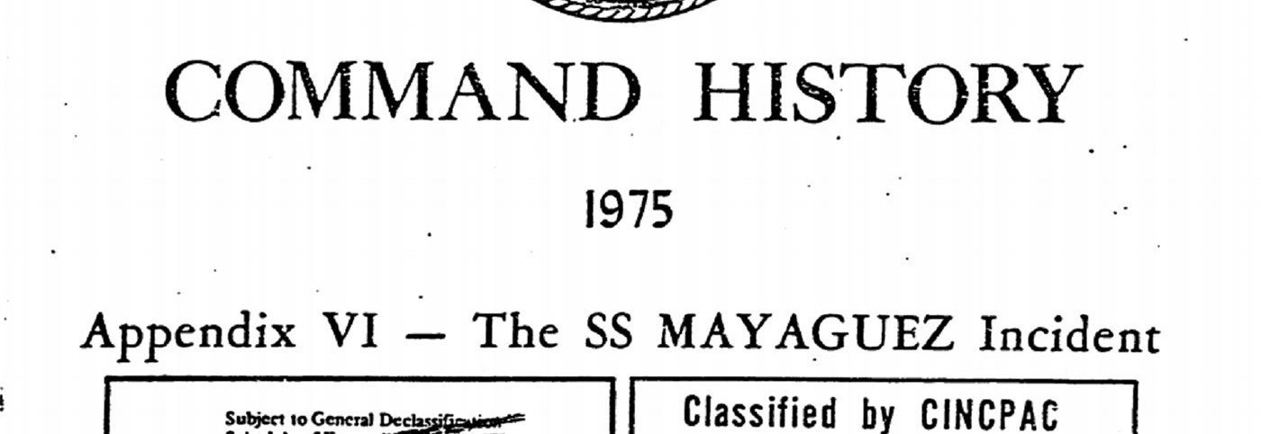 [Cambodia] The SS Mayaguez Incident