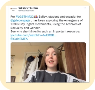 Tweet by the University of Birmingham library sharing a video produced by a Gale Ambassador for LGBT History Month