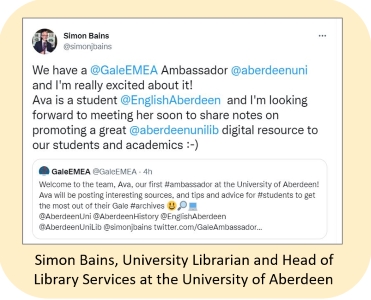 Tweet by Simon Bairns, University Librarian and Head of Library Services at the University of Aberdeen, showing excitement to be working with a Gale Ambassador.