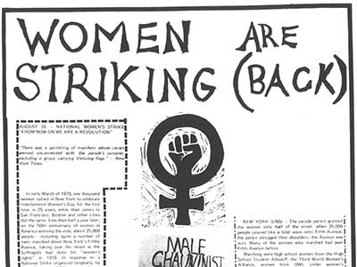 "Women Are Striking (Back)." RAT, Sept 11-25, 1970, p. 10. Women's Studies Archive