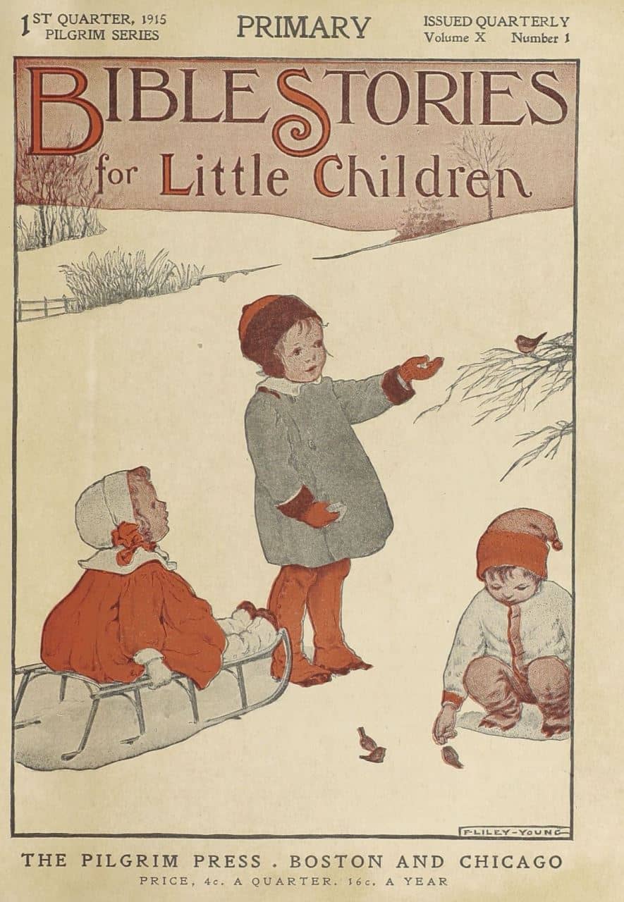 Bible Stories for Little Children 1st Quarter Number 1. Vol. 10, The Pilgrim Press, January - March, 1915. Archives Unbound, link.gale.com/apps/doc/SC5111016322/GDSC?u=asiademo&sid=bookmark-GDSC&xid=5ea87389&pg=1.