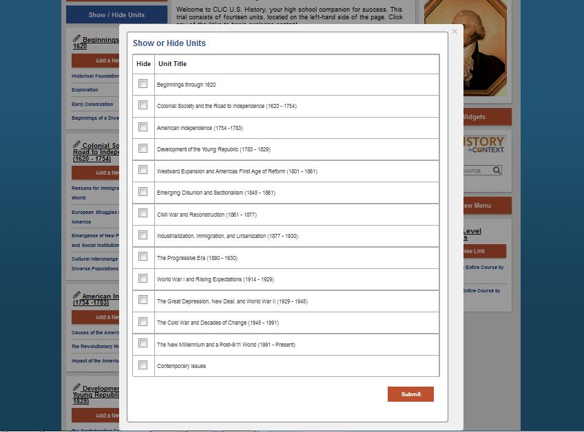 Courses can be customized to fit your classroom needs. Show/Hide, add, delete or modify Units, Topics, and Subtopics.