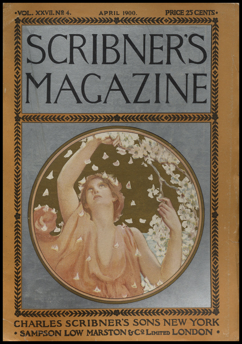 Scribner's Magazine, Vol. XXVII, No. 4, April 1900