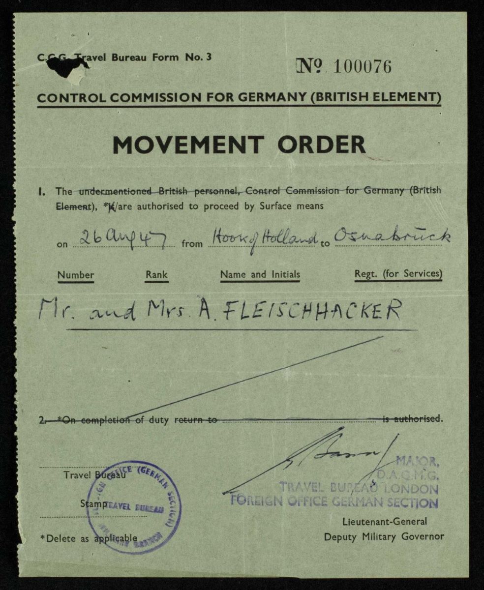 Movement Order FO_944_943_00490 This Movement Order issued by the Control Commission for Germany (British Element) allowed Mr. and Mrs. Fleischhacker to travel from Hook of Holland to Osnabrück in the British zone of occupied postwar Germany. U.K. National Archives, Foreign Office 944/943