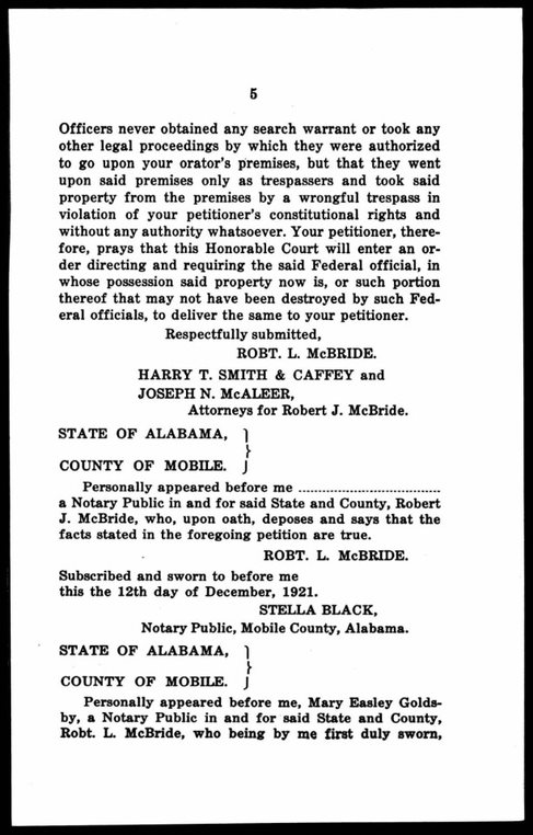 The case of the United States v. McBride (284 F. 416), heard by the Fifth Circuit of the United States Court of Appeals, examined the allowable extent of the search of property and seizure of illegal goods by authorities.  This case arose during the Prohibition era and provided significant power to authorities in the enforcement of anti-liquor laws.
