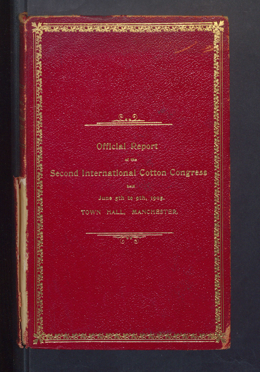 1908年6月5日举办的第二届国际棉花代表大会官方报告，曼彻斯特市政厅