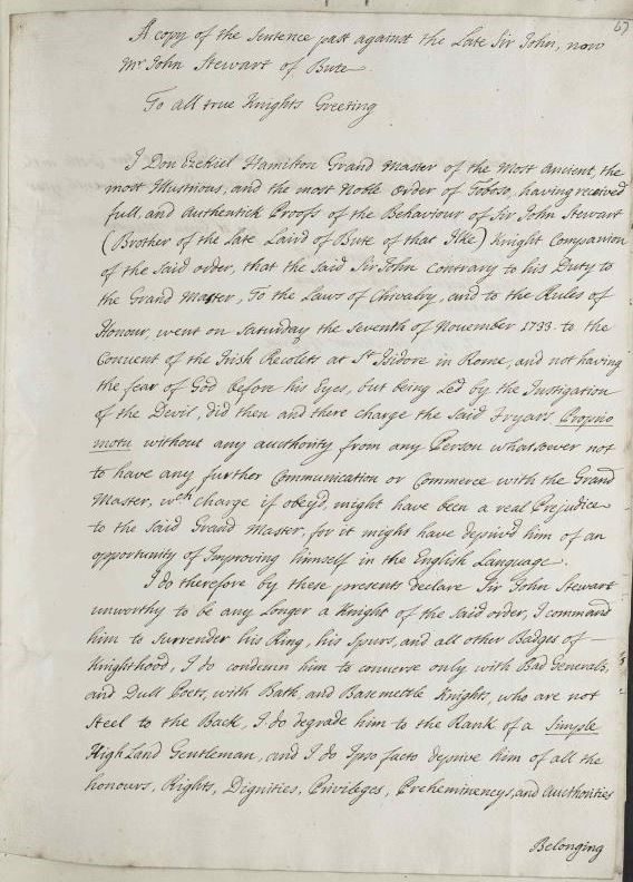 A letter by Edgar of Hamilton to the Knights of Toboso, expelling Stewart from the order, 17 November 1733. Source location: RA. SP MAIN 166/7 State Papers Online, The Stuart and Cumberland Papers from the Royal Archives, Windsor Castle