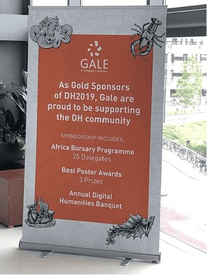 Gale served as Gold sponsors for the DH2019 conference. The sponsor included the Africa Bursary Programme, Best Poster Awards and the Annual Digital Humanities Banquet.